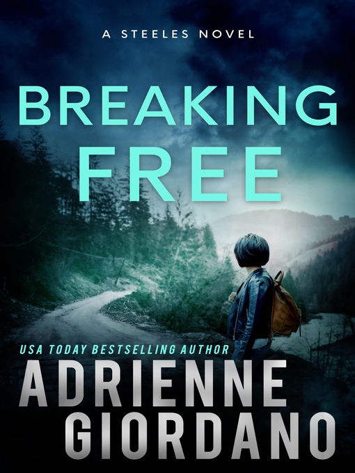 Title details for Breaking Free by Adrienne Giordano - Available